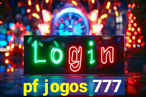 pf jogos 777